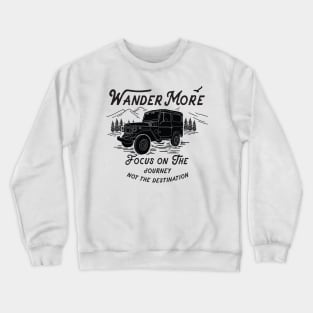 Wander More Crewneck Sweatshirt